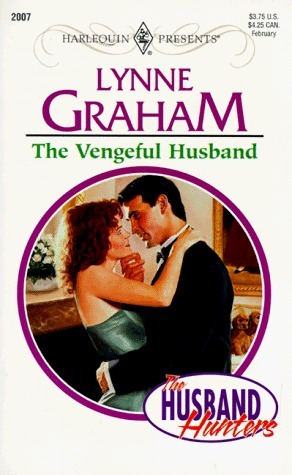 The Vengeful Husband by Lynne Graham