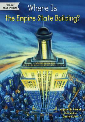 Where Is the Empire State Building? by Janet Pascal