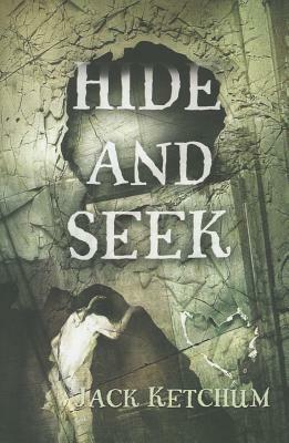 Hide and Seek by Jack Ketchum