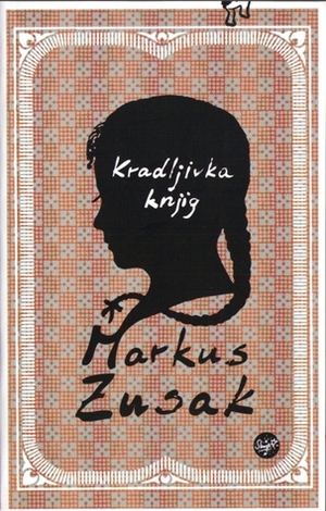 Kradljivka knjig by Markus Zusak