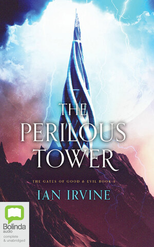 The Perilous Tower by Grant Cartwright, Ian Irvine