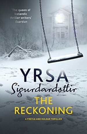 The Reckoning by Yrsa Sigurðardóttir