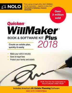 Quicken Willmaker Plus 2018 Edition: Book & Software Kit by Editors of Nolo