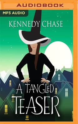 A Tangled Teaser by Kennedy Chase