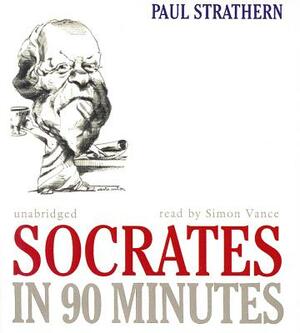 Socrates in 90 Minutes by Paul Strathern