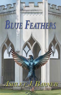 Blue Feathers by Ashley J. Barner