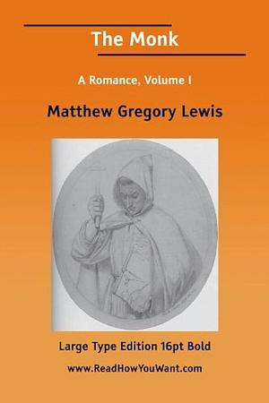 Monk A Romance by M. G. Lewis