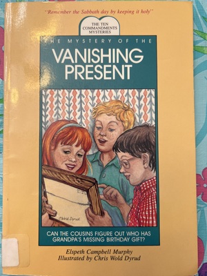 Mystery of the Vanishing Present by Elspeth Campbell Murphy, Elspeth Campbell Murpht