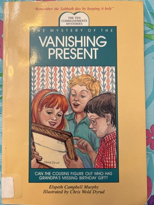 Mystery of the Vanishing Present by Elspeth Campbell Murpht, Elspeth Campbell Murphy