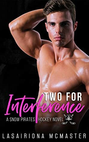 Two for Interference by Lasairiona E. McMaster
