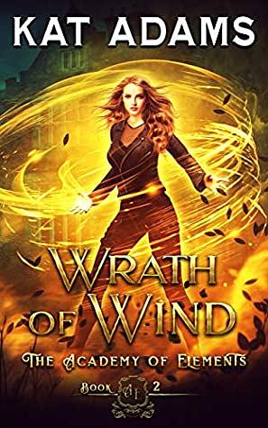 Wrath of Wind by Kat Adams