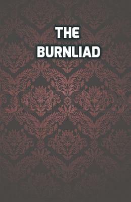 The Burnliad by Damian Bullen