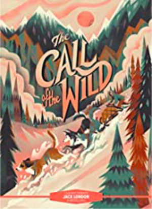 The Call of the Wild by Jack London