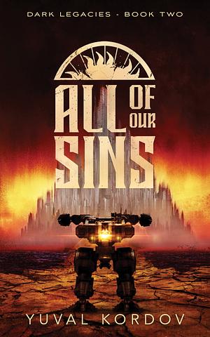 All of Our Sins by Yuval Kordov