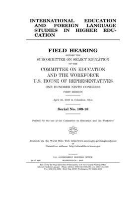 International education and foreign language studies in higher education by United S. Congress, Committee on Education and Labo (house), United States House of Representatives