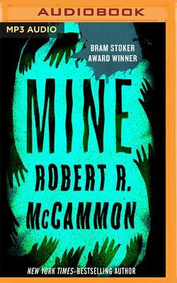 Mine by Robert R. McCammon