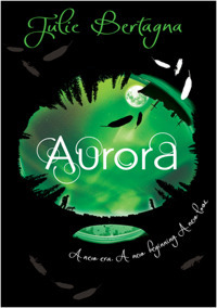 Aurora by Julie Bertagna