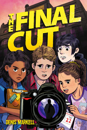 The Final Cut by Denis Markell