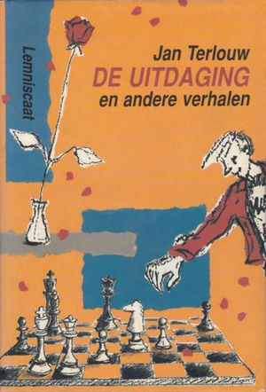 De Uitdaging en Andere Verhalen by Jan Terlouw