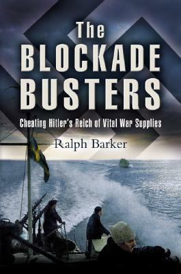 The Blockade Busters by Ralph Barker