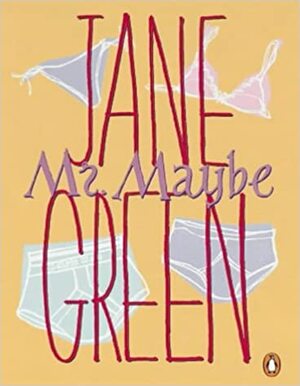 Mr Maybe by Jane Green