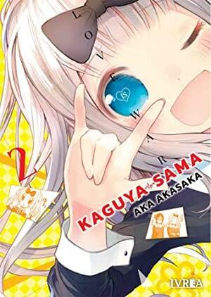 Kaguya-Sama: Love is War 2 by Aka Akasaka
