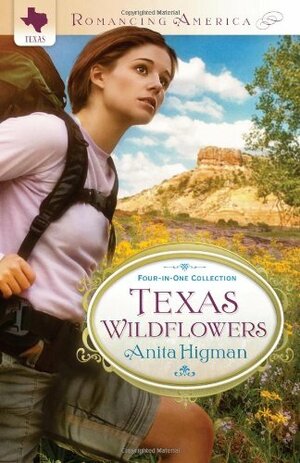 Texas Wildflowers: Four-in-One Collection by Anita Higman