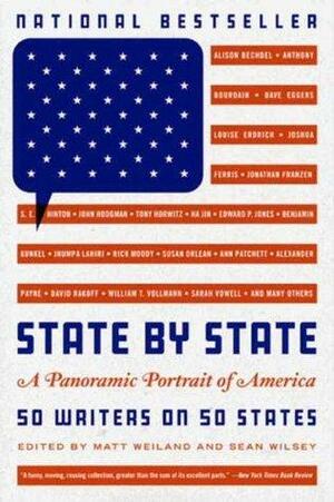 State by State by Matt Weiland, Sean Wilsey