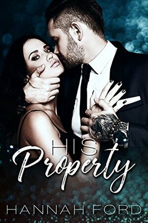 His Property by Hannah Ford