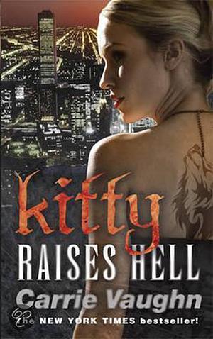 Kitty Raises Hell by Carrie Vaughn