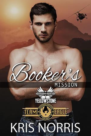 Booker's Mission by Kris Norris