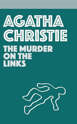 Murder on the Links by Agatha Christie