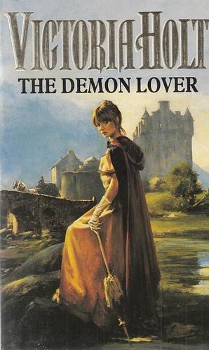 The Demon Lover by Victoria Holt