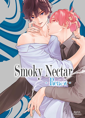 Smoky Nectar Renew by Akira Minazuki