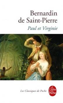 Paul et Virginie by Jacques-Henri Bernardin de Saint-Pierre