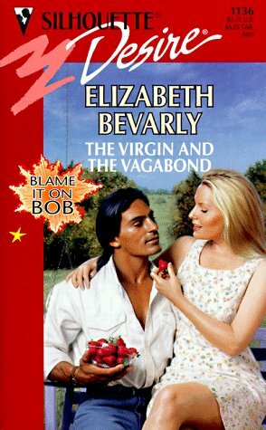 The Virgin and the Vagabond by Elizabeth Bevarly