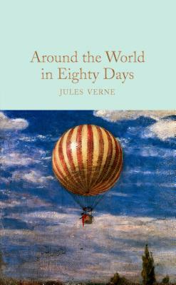 Around the World in Eighty Days by Jules Verne