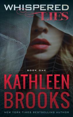 Whispered Lies by Kathleen Brooks