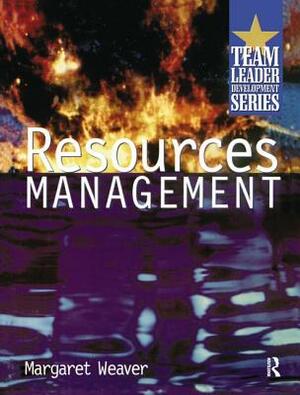 Resource Management by Margaret Weaver