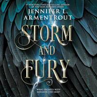 Storm and Fury by Jennifer L. Armentrout