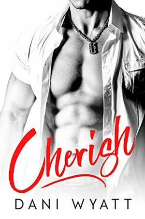 Cherish by Dani Wyatt