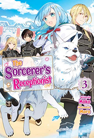 The Sorcerer's Receptionist: Volume 3 by Mako