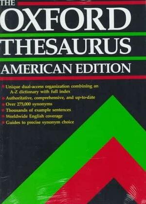 The Oxford Thesaurus: American Edition by Laurence Urdang