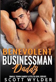 Benevolent Businessman Daddy by Scott Wylder, Scott Wylder