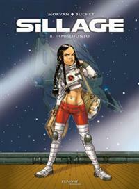 Sillage: Ihmisluonto by Philippe Buchet, Jean-David Morvan