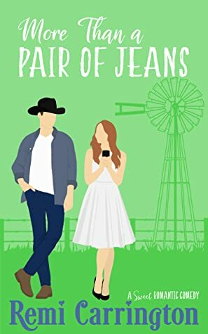 More Than a Pair of Jeans by Remi Carrington