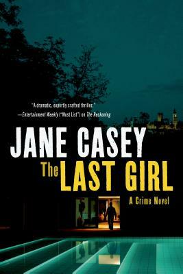 Last Girl by Jane Casey