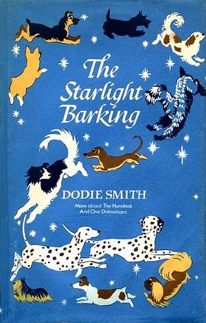 The Starlight Barking by Dodie Smith