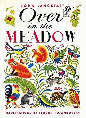 The Over in the Meadow by John Langstaff