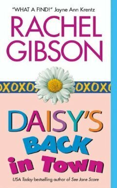 Daisy's Back In Town by Rachel Gibson